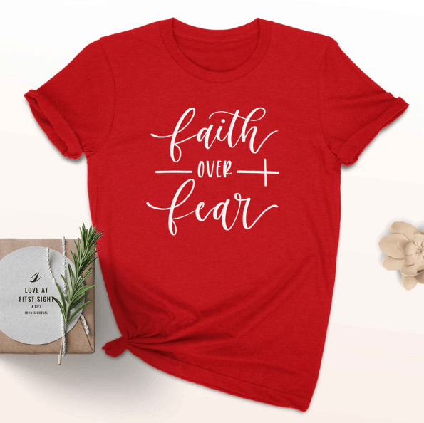Faith Over Fear Christian T-Shirt Religion Clothing For Women Faith Shirt - amazitshop