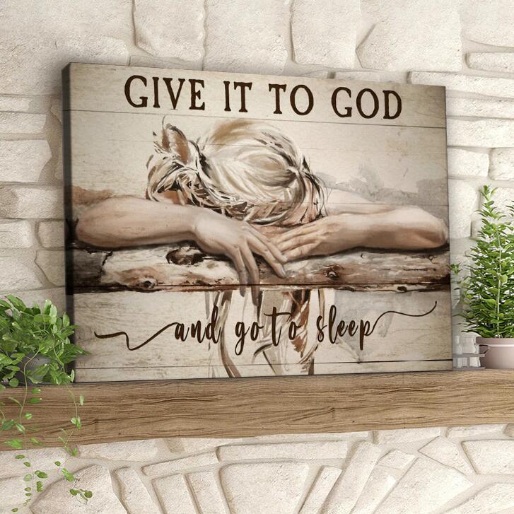 Give It To God And Then Sleep On Canvas Frames To Decorate Nordic Paintings - amazitshop